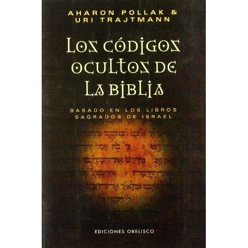 Los Codigos Ocultos De La Biblia - Pollak/trajtma (libro)