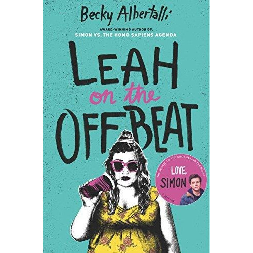 Leah On The Offbeat , De Albertalli, Becky. Editorial Harper Collins Usa, Tapa Blanda En Inglés Internacional, 2018