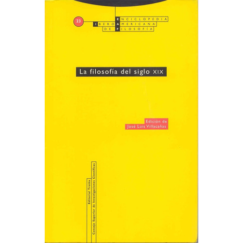 La Filosofía Del Siglo Xix: Sin Datos, De José Luis Villacañas. Serie Sin Datos, Vol. 0. Editorial Trotta, Tapa Blanda, Edición Sin Datos En Español, 2013