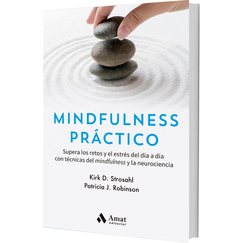 Mindfulness Practico - Kirk D. Strosahl