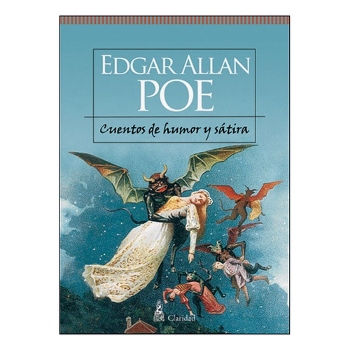 Cuentos De Humor Y Satira - Edgar Allan Poe