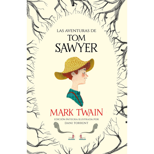 Las Aventuras de Tom Sawyer, de Twain, Mark. Serie Alfaguara Clásicos Editorial ALFAGUARA INFANTIL, tapa blanda en español, 2019