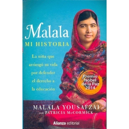 Malala Mi Historia: La Niña Que Arriesgo Su Vida Por Defende
