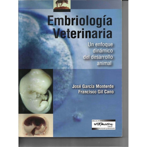 Gil Cano: Embriología Veterinaria