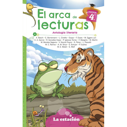 El Arca De Lecturas 4 - Antologia Literaria - Mhl Verde, de AA.VV.. Editorial La Estación, tapa blanda en español, 2023