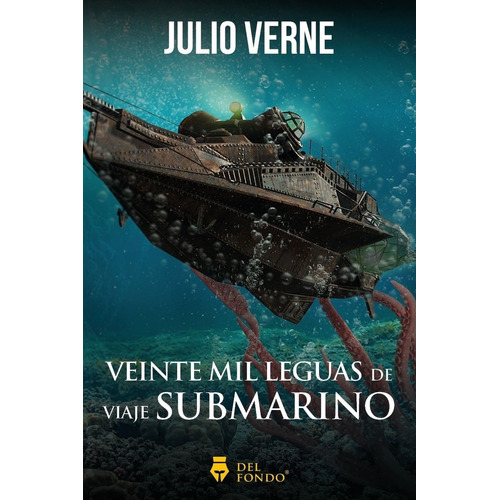 Veinte Mil Leguas De Viaje - Julio Verne - Del Fondo - Libro
