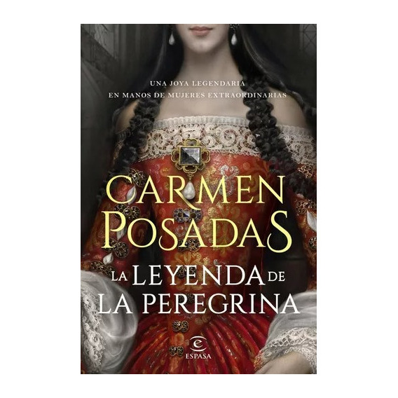 Leyenda De La Peregrina / Carmen Posadas (envíos)