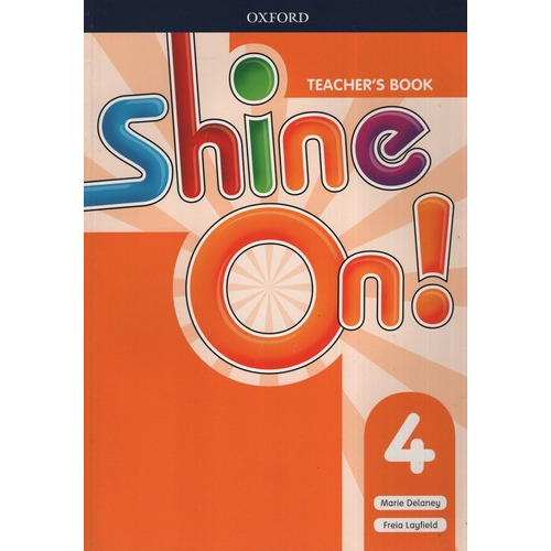 Shine On 4 - Teacher's Book + Class Audio Cd