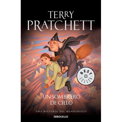 Mundodisco 32 - Un sombrero de cielo, de Pratchett, Terry. Serie Mundodisco Editorial Debolsillo, tapa blanda en español, 2014