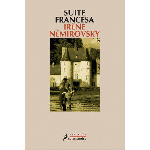 Suite Francesa, De Némirovsky, Irène. Serie Salamandra Editorial Salamandra, Tapa Blanda En Español, 2005