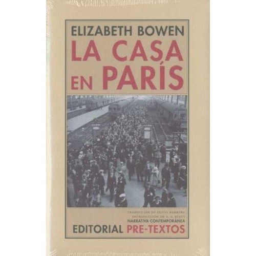 Casa En Paris, La, De Elizabeth Bowen. Editorial Pre-textos En Español