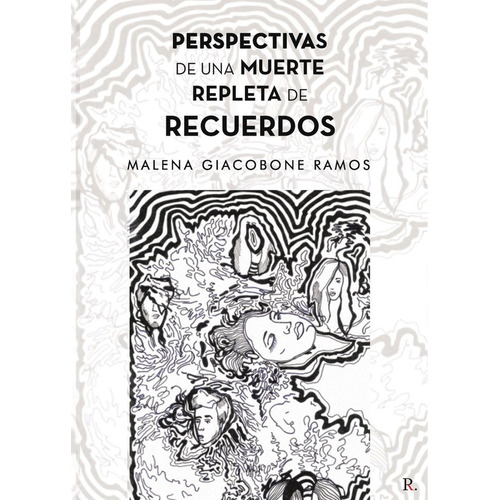 Perspectivas De Una Muerte Repleta De Recuerdos, De Giacobone, Malena. Editorial Punto Rojo Editorial, Tapa Blanda En Español