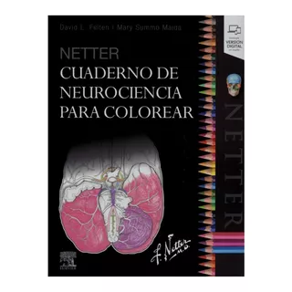 Netter Cuaderno De Neurociencia Para Colorear -nuevo-