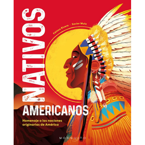 Nativos Americanos, De Rivera, Fatima. Editorial Mosquito Books Barcelona, Tapa Dura En Español