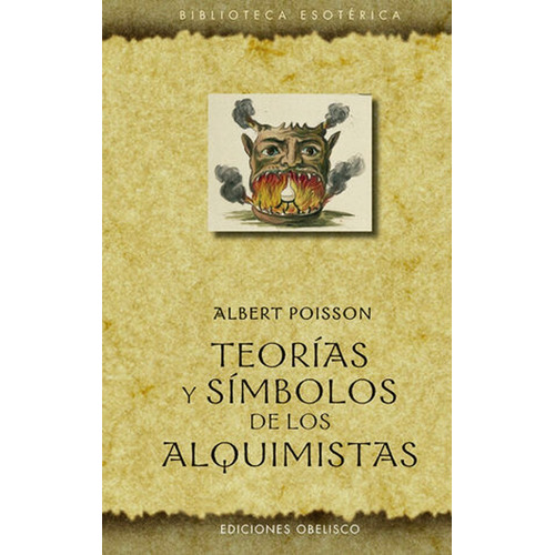 Libro Teorias Y Simbolos De Los Alquimistas - Albert Poisson
