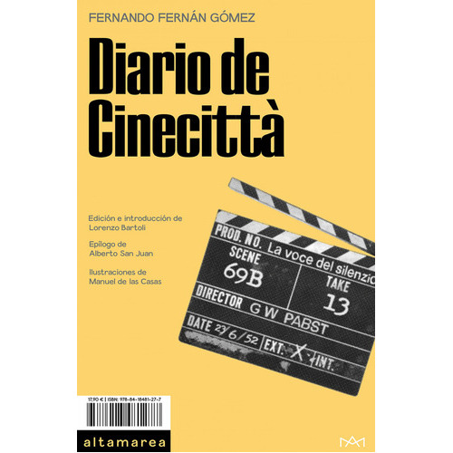 DIARIO DE CINECITTA -JOSE/ EDITOR FERNANDO GOMEZ AGUILERA SA, de JOSE/ EDITOR FERNANDO GOMEZ AGUILERA SARAMAGO. Editorial Altamarea en español