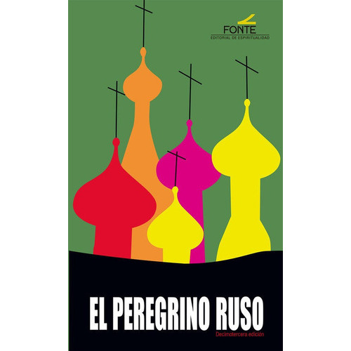 Peregrino Ruso (nueva Oracion), De Anonimo. Editorial De Espiritualidad, Tapa Blanda En Español