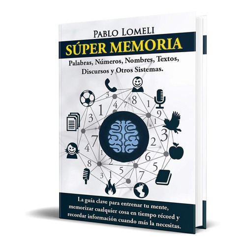 Libro Súper Memoria - Pablo Lomeli 
