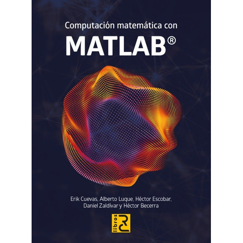 COMPUTACION MATEMATICA CON MATLAB, de VV. AA.. Editorial RC LIBROS, tapa blanda en español