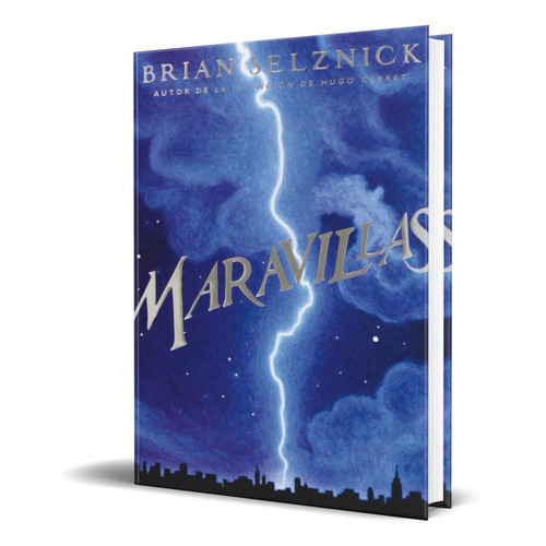 Maravillas, De Brian Selznick. Editorial Ediciones Sm, Tapa Blanda En Español, 2012