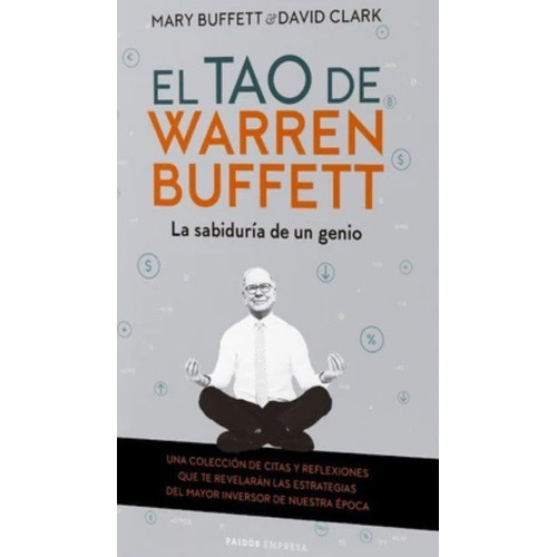 Libro El Tao De Warren Buffett - David Clark - Crítica