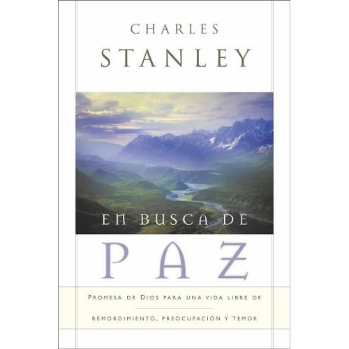 En Busca De Paz - Charles Stanley