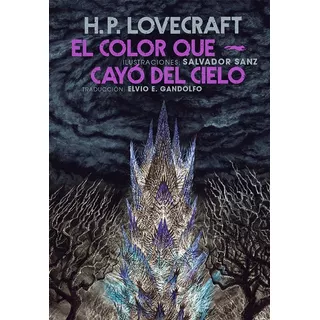 Color Que Cayo Del Cielo, El  - Howard P. Lovecraft