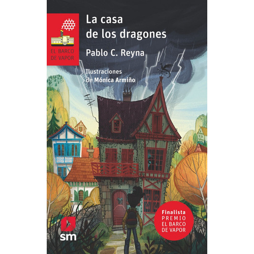 La Casa De Los Dragones - Reyna, Pablo C.