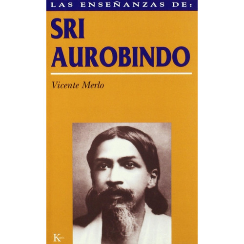 Libro Sri Aurobindo - Merlo Vicente