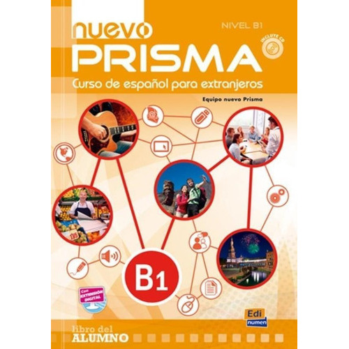 Nuevo prisma B1 - Libro del alumno con CD, de Guerrero, Amelia., vol. S/N. Editorial Edinumen, tapa blanda en español, 9999