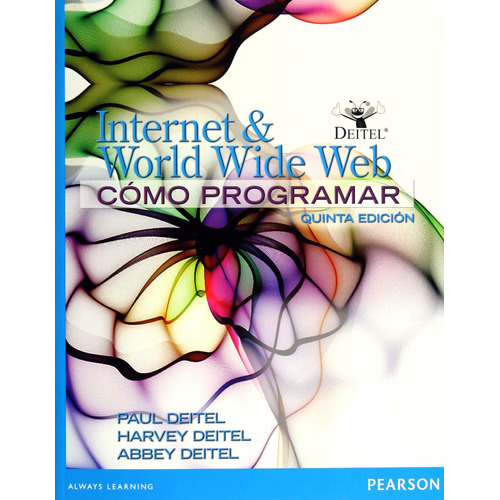 Libro Internet & World Wide Web Como Programar / 5° Ed 