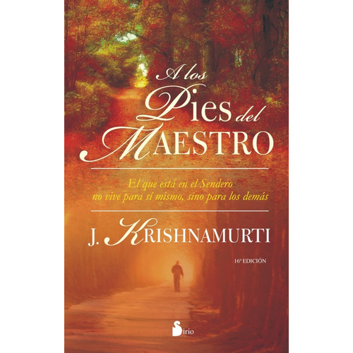 A Los Pies Del Maestro. J. Krishnamurti 