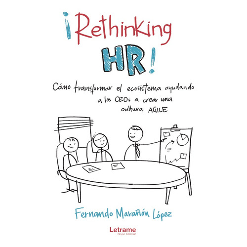 ¡rethinking Hr!, De Fernando Marañón López