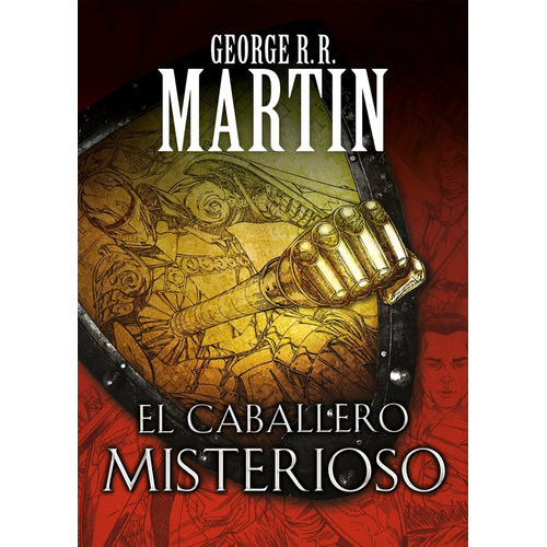 El Caballero Misterioso, De George R.r. Martin., Vol. No Aplica. Editorial Debols!llo, Tapa Blanda En Español, 2018