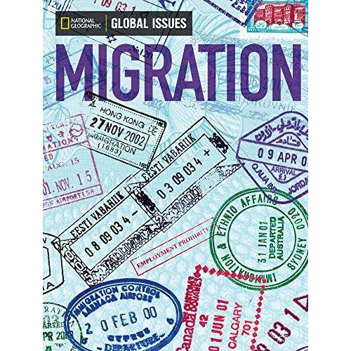 Migration - Global Issues (on-level), De No Aplica. Editorial National Geographic Learning, Tapa Blanda En Inglés Americano, 2014