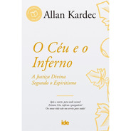Céu E O Inferno (o): 14x21, De Kardec, Allan. Editora Instituto De Difusão Espírita, Capa Mole Em Português, 2021