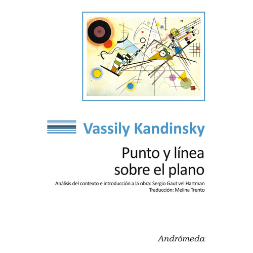 Punto Y Linea Sobre Plano - Vasili Kandinsky