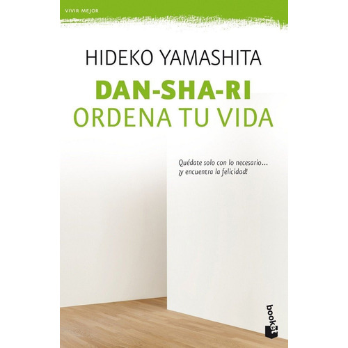 Dan-sha-ri: Ordena Tu Vida - Hideko Yamashita