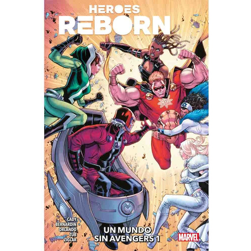 Heroes Reborn Companion Vol 01 De 02 Un Mundo Sin Avengers 01, De Ryan Cady. Serie Heroes Reborn Companion Editorial Panini Marvel Argentina, Tapa Tapa Blanda, Edición 1 En Español, 2023