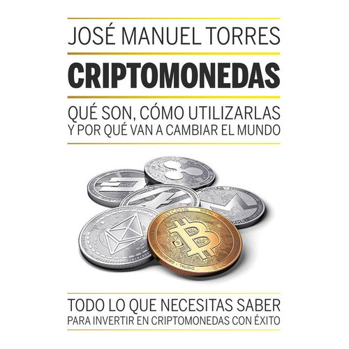 Criptomonedas - Jose Manuel Torres