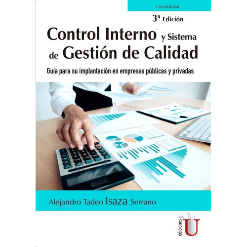 Control Interno Y Sistema De Gestión De Calidad. Guía Par...