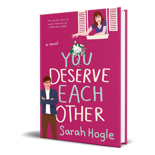 You Deserve Each Other, de Sarah Hogle. Editorial G.P. Putnam's Sons, tapa blanda en inglés, 2020