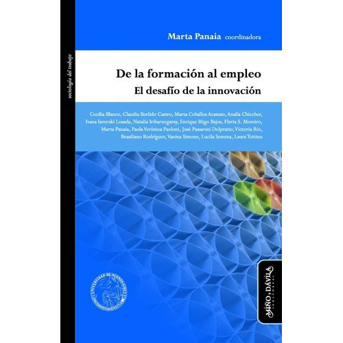 De La Formacion Al Empleo - Panaia Martap, De Panaia Martap. Editorial Miño Y Dávila Editores En Español