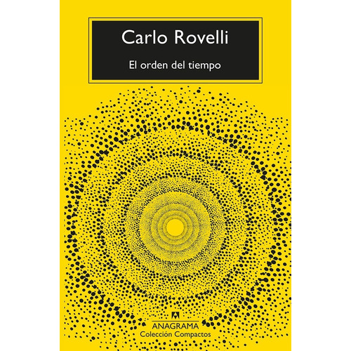 El Orden Del Tiempo - Rovelli, Carlo