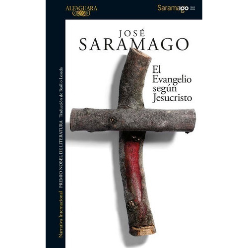 El Evangelio Según Jesucristo - Jose Saramago -
