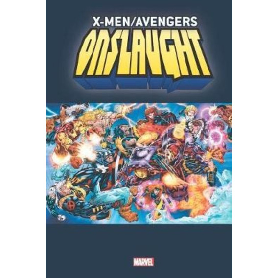 X-men/avengers: Onslaught Vol. 1 / Jeph Loeb