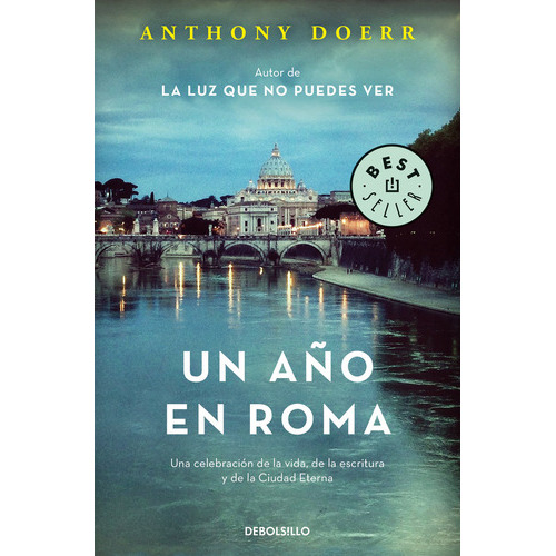 Un Aãâ±o En Roma, De Doerr, Anthony. Editorial Debolsillo, Tapa Blanda En Español