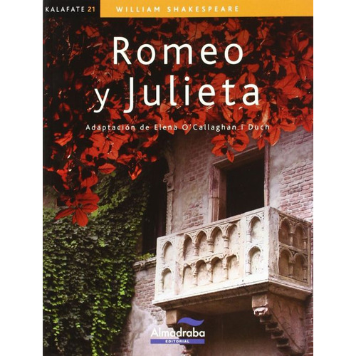 Romeo Y Julieta, De Shakespeare, William. Editorial Almadraba, Tapa Blanda, Edición 1.0 En Español, 2009