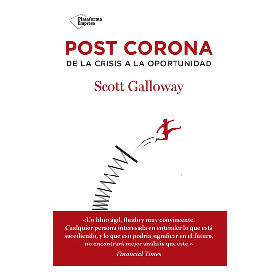 Post Corona - Scott Galloway