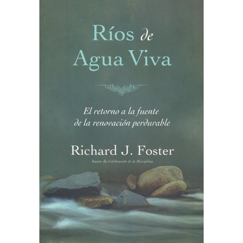 Ríos De Agua Viva
